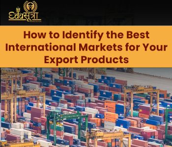 howto How to Identify the Best International Markets for Your Export Products
(With Free Tools)
