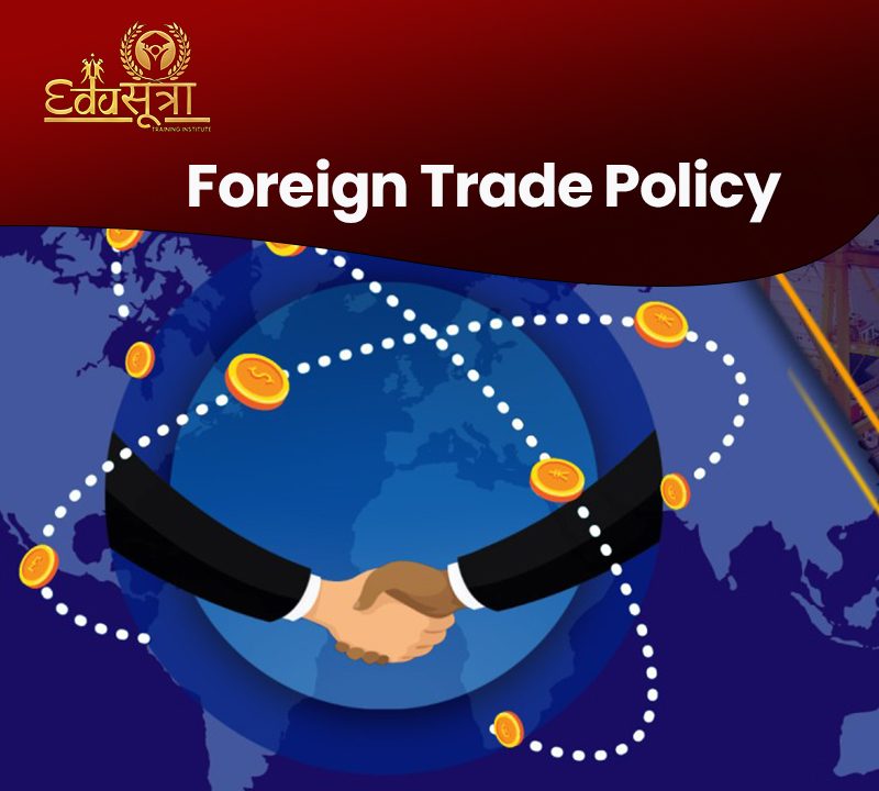 trading Foreign Trade Policy